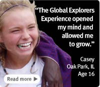 The Global Explorers Experience opened my mind and allowed me to grow., Casey
